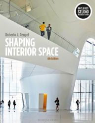 Title: Shaping Interior Space: Bundle Book + Studio Access Card / Edition 4, Author: Roberto J. Rengel