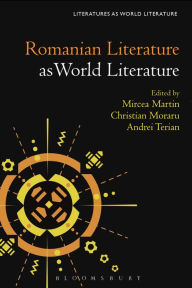 Title: Romanian Literature as World Literature, Author: Mircea Martin