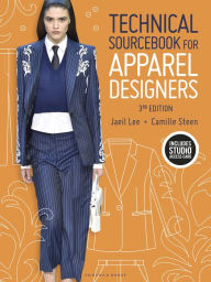 Title: Technical Sourcebook for Apparel Designers: Bundle Book + Studio Access Card / Edition 3, Author: Jaeil Lee