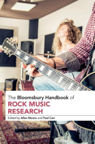 Title: The Bloomsbury Handbook of Rock Music Research, Author: Allan Moore