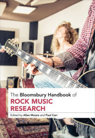 Title: The Bloomsbury Handbook of Rock Music Research, Author: Allan Moore