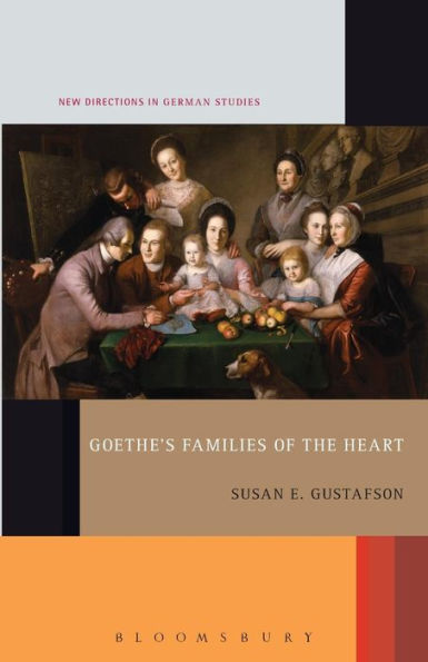 Goethe's Families of the Heart