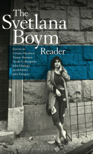 Title: The Svetlana Boym Reader, Author: Svetlana Boym