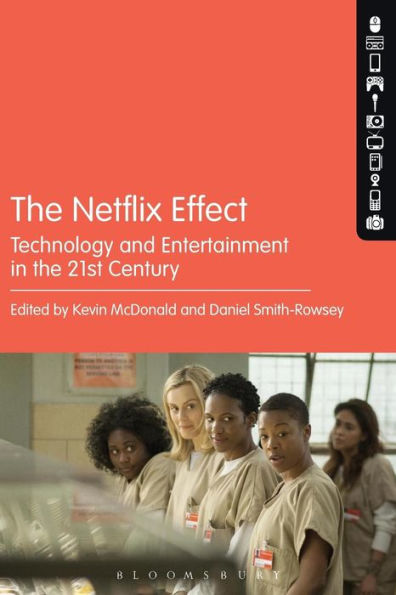the Netflix Effect: Technology and Entertainment 21st Century