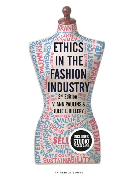 Ethics in the Fashion Industry: Bundle Book + Studio Access Card / Edition 2