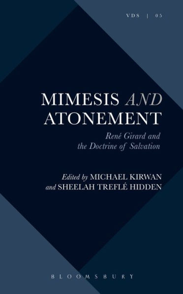 Mimesis and Atonement: René Girard the Doctrine of Salvation