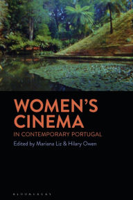 Title: Women's Cinema in Contemporary Portugal, Author: Mariana Liz