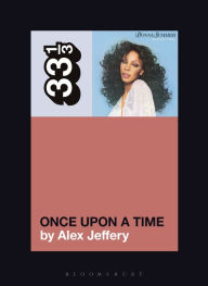 Title: Donna Summer's Once Upon a Time, Author: Alex Jeffery