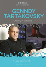 Title: Genndy Tartakovsky: Sincerity in Animation, Author: Kwasu David Tembo