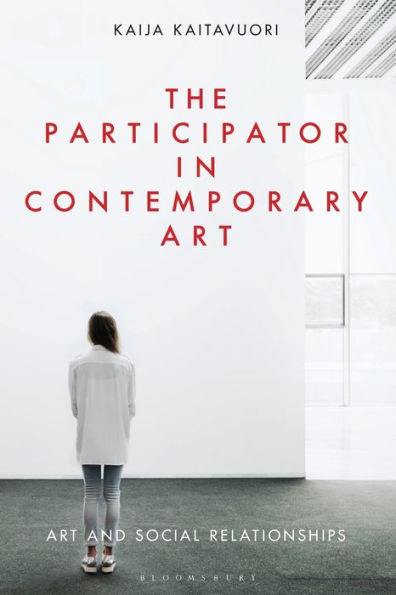 The Participator Contemporary Art: Art and Social Relationships