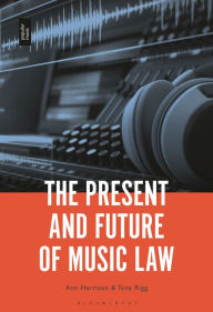 Title: The Present and Future of Music Law, Author: Ann Harrison