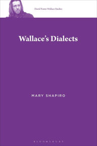 Title: Wallace's Dialects, Author: Mary Shapiro