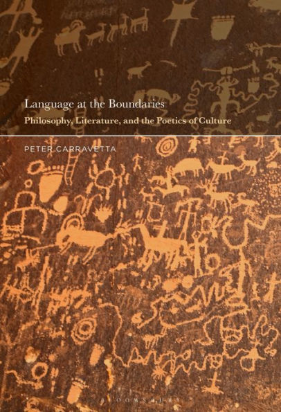 Language at the Boundaries: Philosophy, Literature, and Poetics of Culture