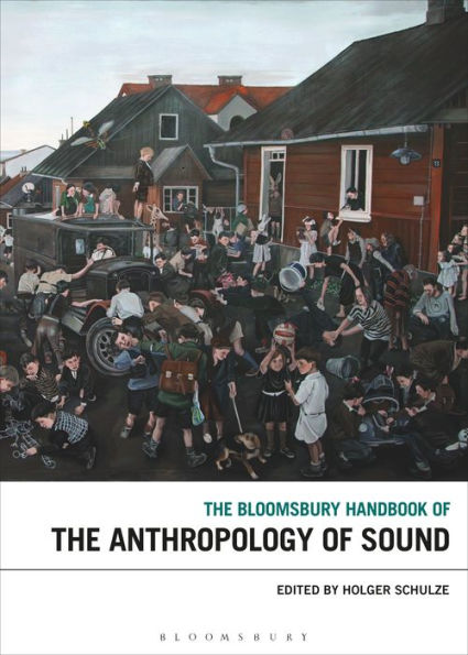 the Bloomsbury Handbook of Anthropology Sound