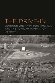 Electronic textbooks download The Drive-In: Outdoor Cinema in 1950s America and the Popular Imagination 9781501375019