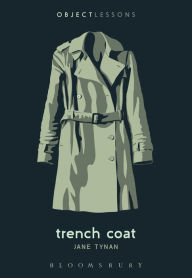 Free download ebook forum Trench Coat FB2 in English by Jane Tynan, Christopher Schaberg, Ian Bogost