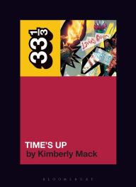 Free audio books download mp3 Living Colour's Time's Up 9781501377518