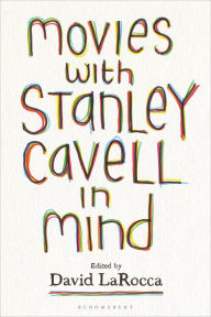 Free ebook joomla download Movies with Stanley Cavell in Mind RTF MOBI by David LaRocca, David LaRocca in English