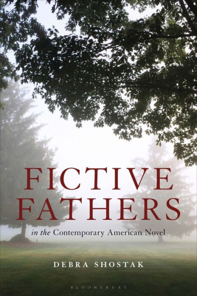 Fictive Fathers the Contemporary American Novel