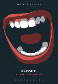 Title: Scream, Author: Michael J. Seidlinger