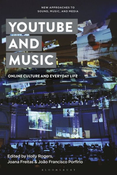 YouTube and Music: Online Culture Everyday Life