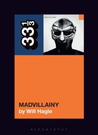 Bestseller books pdf free download Madvillain's Madvillainy MOBI by Will Hagle 9781501389238 in English