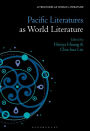 Pacific Literatures as World Literature