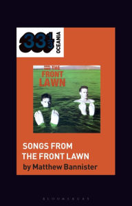 Title: The Front Lawn's Songs from the Front Lawn, Author: Matthew Bannister