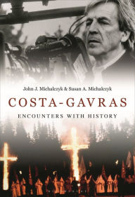 Title: Costa-Gavras: Encounters with History, Author: John J. Michalczyk