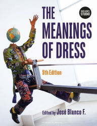 Title: The Meanings of Dress, Author: Kimberly A. Miller-Spillman