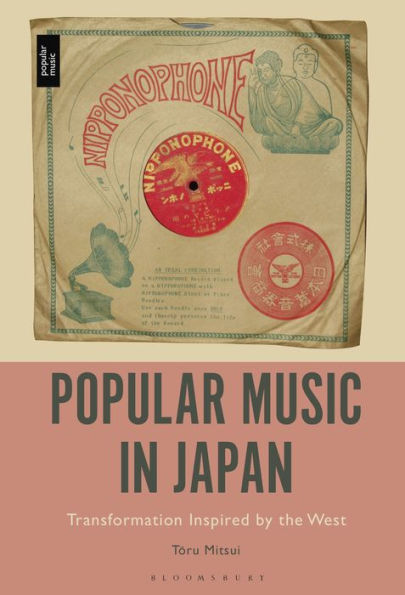 Popular Music Japan: Transformation Inspired by the West