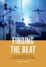 Finding the Beat: Entrainment, Rhythmic Play, and Social Meaning in Rock Music