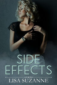 Title: Side Effects, Author: Lisa Suzanne