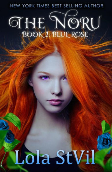 The Noru: Blue Rose (The Noru Series, Book 1)