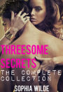 Threesome Secrets: The Complete Collection