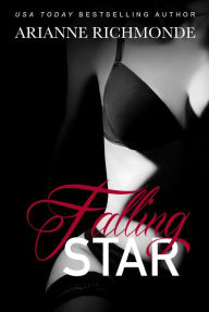 Title: Falling Star (The Star Trilogy, #2), Author: Arianne Richmonde