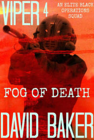 Title: VIPER 4 FOG Of DEATH - An Elite 