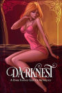 Darknest: A Dark Fantasy Anthology