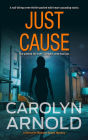 Just Cause: A nail-biting crime thriller packed with heart-pounding twists (Detective Madison Knight Series, #5)