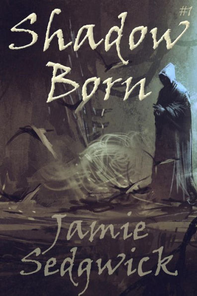 Shadow Born (Shadow Born Trilogy, #1)