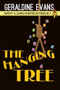 Title: The Hanging Tree (Rafferty and Llewellyn Series #4), Author: Geraldine Evans