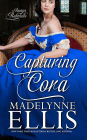 Capturing Cora (Romps & Rakehells, #1)