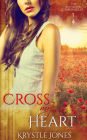 Cross My Heart (The Red Sector Chronicles, #3)