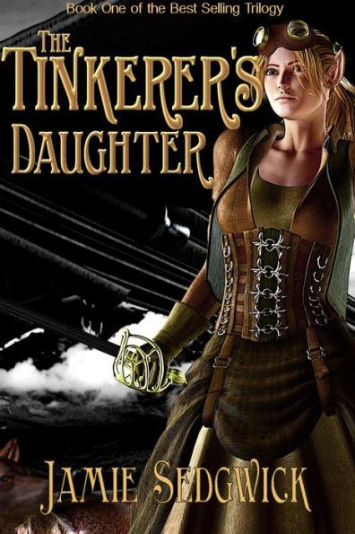 The Tinkerer's Daughter (Age of Steam, #1)