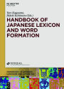 Handbook of Japanese Lexicon and Word Formation