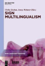 Sign Multilingualism