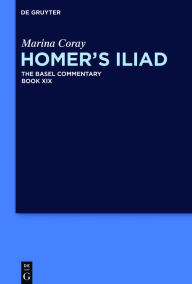 Title: Homer's Iliad, Author: Marina Coray