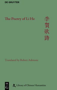 Downloading free ebooks The Poetry of Li He English version