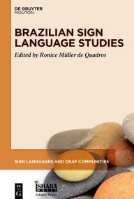 Title: Brazilian Sign Language Studies, Author: Ronice Müller de Quadros