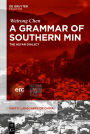 A Grammar of Southern Min: The Hui'an Dialect